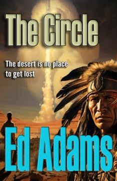 portada The Circle: The desert is no place to get lost (en Inglés)
