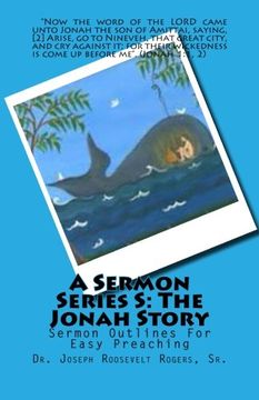 portada A Sermon Series S: THE JONAH STORY: Sermon Outlines For Easy Preaching