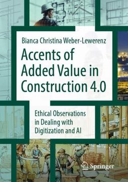 portada Accents of Added Value in Construction 4. 0 1st ed. 2023 (in English)