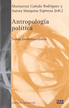 portada Antropologia Politica. Temas Contemporaneos Bellaterra