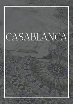 portada Casablanca: A decorative book for coffee tables, bookshelves, bedrooms and interior design styling: Stack International city books (en Inglés)