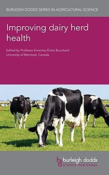 portada Improving Dairy Herd Health (102) (Burleigh Dodds Series in Agricultural Science) (en Inglés)