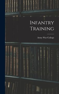 portada Infantry Training (en Inglés)
