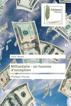 portada Milliardaire - un homme d'exception (in French)
