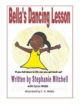 portada Bella's Dancing Lesson: If You Fall Down In Life Can You Get Back Up? (en Inglés)