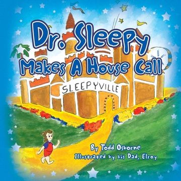 portada Dr. Sleepy Makes a House Call (in English)
