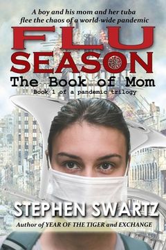 portada Flu Season: The Book of Mom (in English)