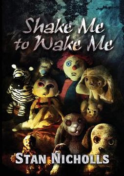portada Shake Me to Wake Me (en Inglés)