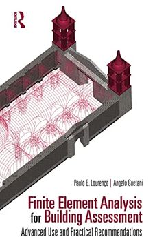 portada Finite Element Analysis for Building Assessment: Advanced use and Practical Recommendations (Assessment, Repair and Strengthening for the Conservation of Structures) 