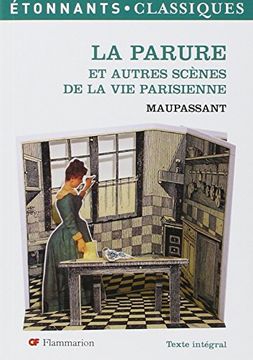 portada La Parure et Autres Scenes de la vie Parisienne (Etonnants Classiques)