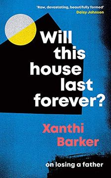 portada Will This House Last Forever? 'Heartbreaking, Beautifully Written'The Times 