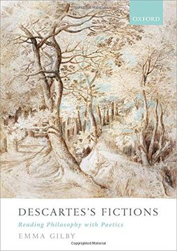 portada Descartes's Fictions: Reading Philosophy With Poetics (in English)