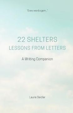 portada 22 Shelters: Lessons From Letters (en Inglés)