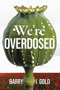 portada We're Overdosed (in English)