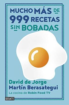 portada Mucho más de 999 Recetas sin Bobadas (in Spanish)