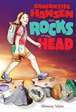 portada Samantha Hansen has Rocks in her Head (in English)