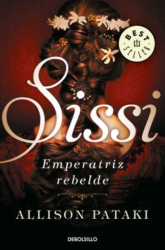 portada Sissi, Emperatriz Rebelde (Sissi 2)