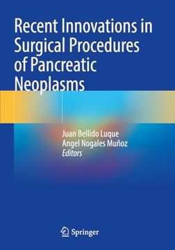 portada Recent Innovations in Surgical Procedures of Pancreatic Neoplasms (en Inglés)