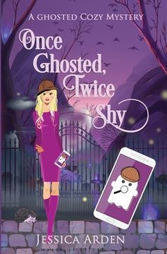 portada Once Ghosted, Twice Shy (en Inglés)