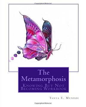 portada The Metamorphosis: Knowing But Not Becoming Workbook