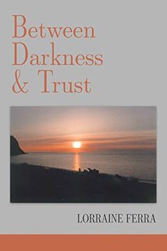 portada Between Darkness & Trust (en Inglés)