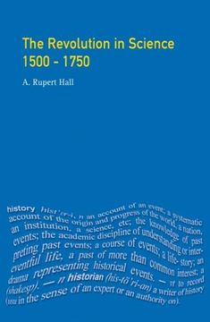 portada The Revolution in Science 1500 - 1750 (en Inglés)