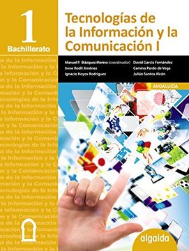 portada Tecnologï¿ ½As de la Informaciï¿ ½N y la Comunicaciï¿ ½N 1Ï¿ ½ Bachillerato (in Spanish)
