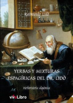 portada Yerbas Y Mixturas Espagíricas Del Dr. Lidó