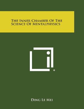 portada The Inner Chamber of the Science of Mentalphysics