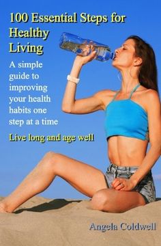 portada 100 essential steps for healthy living (en Inglés)