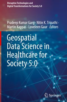 portada Geospatial Data Science in Healthcare for Society 5.0 (en Inglés)