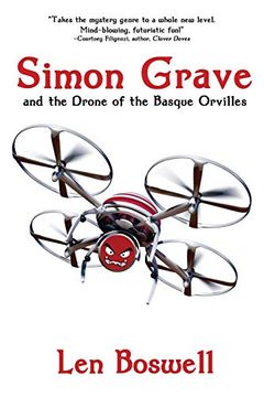 portada Simon Grave and the Drone of the Basque Orvilles (Simon Grave Mystery) (in English)