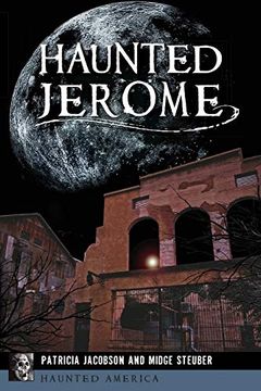 portada Haunted Jerome (Haunted America) (en Inglés)