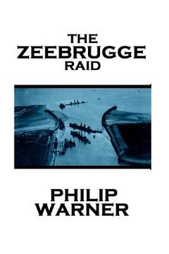 portada Phillip Warner - Zeebrugge Raid (en Inglés)