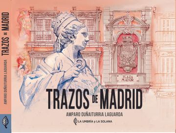 portada Trazos de Madrid (in Spanish)