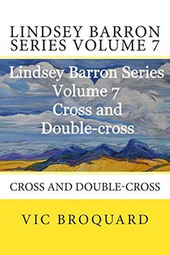 portada Lindsey Barron Series Volume 7 Cross and Double-cross