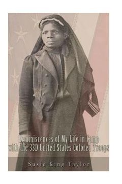 portada Reminiscences of My Life in Camp with the 33D United States Colored Troops, Late (en Inglés)
