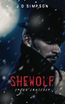 portada shewolf: organ snatcher: Volume 2