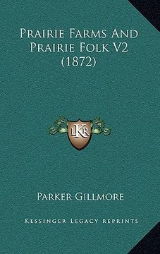 portada prairie farms and prairie folk v2 (1872) (in English)