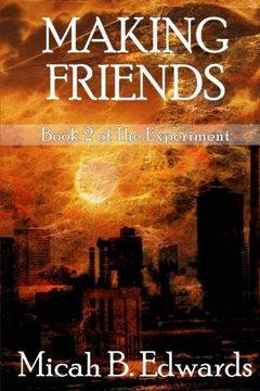 portada Making Friends: Volume 2 (The Experiment)
