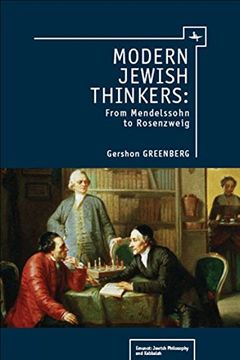 portada Modern Jewish Thinkers: From Mendelssohn to Rosenzweig (Emunot: Jewish Philosophy and Kabbalah) (en Inglés)