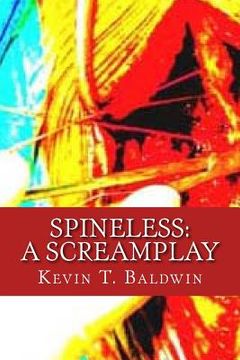 portada Spineless: A Screamplay (en Inglés)