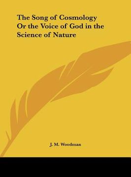 portada the song of cosmology or the voice of god in the science of nature (en Inglés)