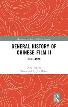 portada General History of Chinese Film ii (Routledge Studies in Chinese Cinema) (en Inglés)