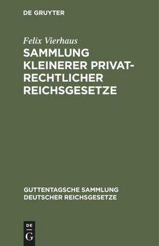 portada Sammlung Kleinerer Privatrechtlicher Reichsgesetze (in German)