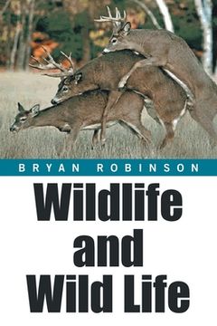 portada Wildlife and Wild Life (en Inglés)