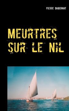 portada Meurtres sur le Nil: L'oeil d'Horus (en Francés)