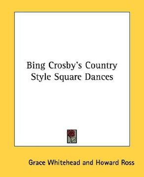 portada bing crosby's country style square dances (en Inglés)