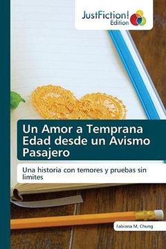 portada Un Amor a Temprana Edad Desde un Avismo Pasajero (in Spanish)