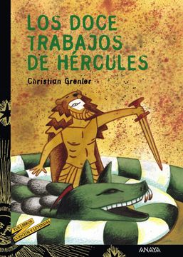portada Los Doce Trabajos de Hércules (Libros Para Jóvenes - tus Libros-Selección - Serie «Cuentos y Leyendas») (in Spanish)
